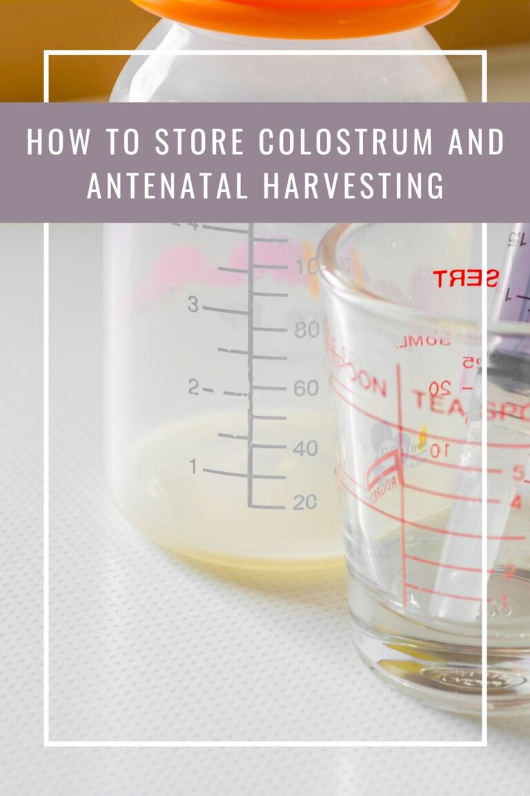 How to Store Colostrum and antenatal harvesting - Breastfeeding Bestie